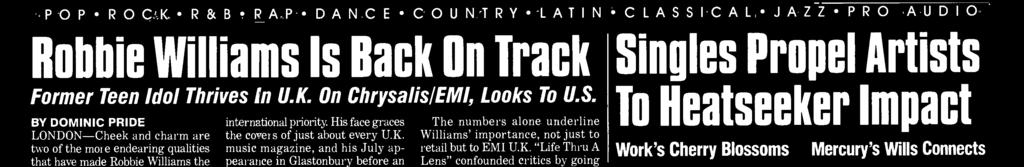 The numbers alone underline Williams' importance, not just to retail but to EMI U.K. "Life Thru A Lens" confounded critics by going quadruple -platinum (. million copies) in the U.K. in just less than a year; it also racked up 00,000 international sales, mainly in continental Europe.