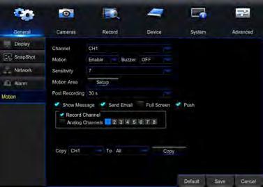 7.1.4 Alarm a. Motion: configure the motion alarm settings for your DVR system Channel: select the channel to configure motion alarm settings. Motion: enable motion alarms.