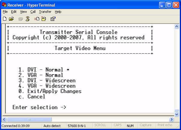 52 HMX Extender System Installer/User Guide 3. Press 1 to access the Target Video Menu and press Enter. Figure 3.30: Transmitter Target Video Menu 4. Press 1 to select DVI Normal and press Enter. 5.