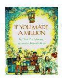 If you Made a Million By David M.