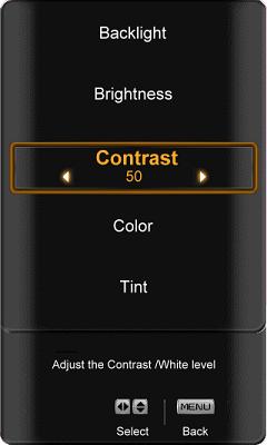4.2.4 Contrast Press the button to highlight the Contrast selection. Use the or button to adjust the level. The Contrast adjusts the white levels in the picture.