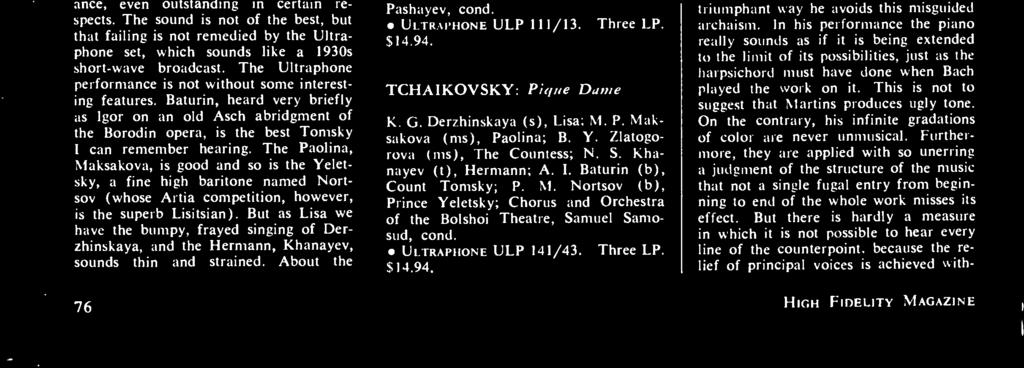 TCHAIKOVSKY: The Maiden of Orleans S. Preobrazhenskaya (s), Joan; O. Kas - heverova (s), Agnes; V. Kilchevsky (t), Charles VII; L. Solomyak (b), Lionel; V. Runovsky (b), Dunoix; I.