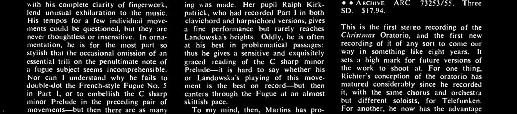 To my mind, then, Martins has produced a version that outclasses all his rivals except Landowska.