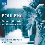 8.572978 POULENC, Francis (1899-1963) Mass in G major Sept Chansons Motets Elora Festival Singers / Noel Edison 7