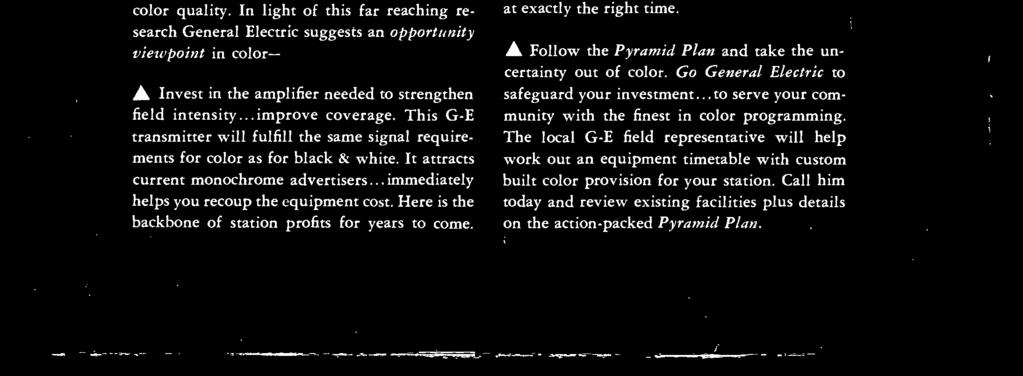 G.E.'s Pyramid Plan for color TV permits every station to decide on a basic equipment