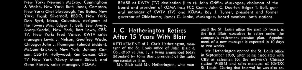 1, is being announced today (Monday) by John Blair, president of the radio representative firm. Mr. Blair said Mr.