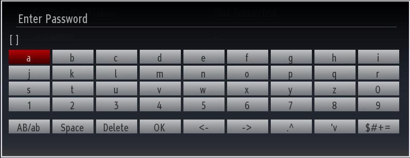 You can use this keyboard via navigation buttons (Left/Right/Up/Down) and OK button on the remote control. You can navigate between menu tabs by pressing left/ right buttons.