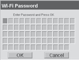 Wi-Fi Setup 5. If a Y was displayed for the selected network, a password entry screen will appear.