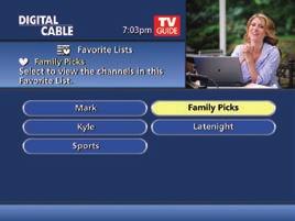 tes. p Favorites The Favorites feature allows you to quickly access the channels you have designated as your Favorites.