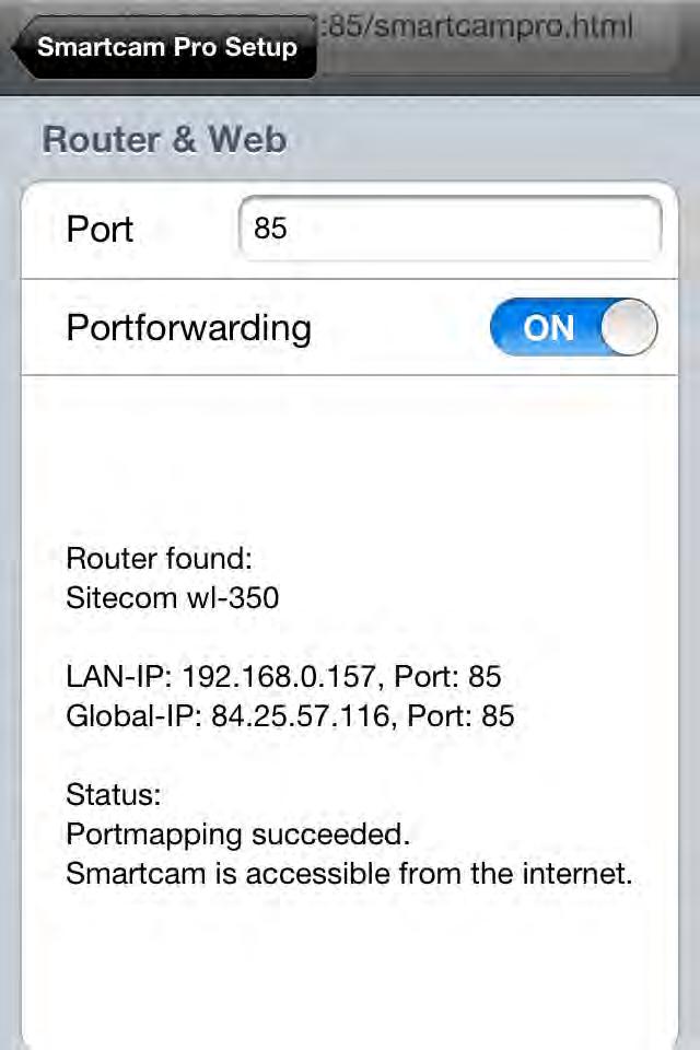 This field specifies the port number at which Smartcam Pro can be reached. Can be set manually or will be automatically provided by the built-in port forwarding routines.