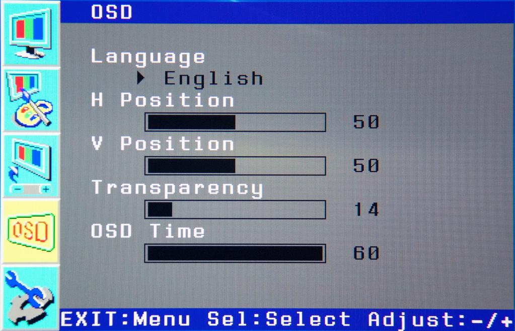 Adjusting the OSD With the highlight in the fourth box from the top on the left, press the SELECT button to enter the OSD submenu. Use the and buttons to move the highlight up or down.