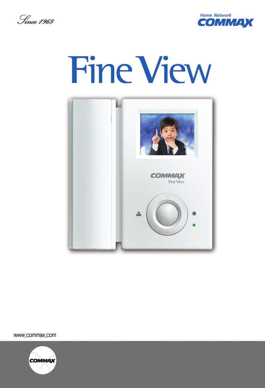 User Manual Color Video Door Phone CMV-43A Thank you for purchasing COMMAX products.
