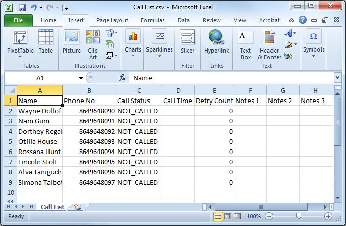 33 Using CA Outbound Dialer Module Importing Call List You must previously prepare a CSV file that contains the phone numbers to be called.