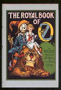 The Royal Book of Oz. New York: Books of Wonder 1997. First edition of this reissue.
