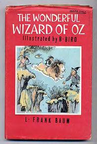 BAUM, L. Frank. The Wonderful Wizard of Oz. London: J.M. Dent 1965. Uncorrected proof. Illustrated by Biro.