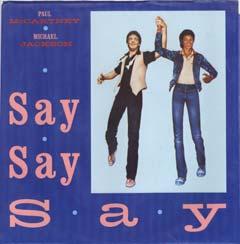 "Say Say Say"/"Ode to a Koala Bear" Columbia 38 04168 and 44 04169 (12") Oct. 4, 1983 A year after Paul's first duet with his friend, Michael Jackson, the second such duet was released.
