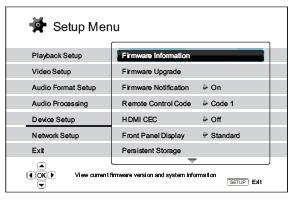 The Device Setup section of the Setup Menu system allows you to configure additional player options related to the hardware and control functions. The menu items in this section are: 1.