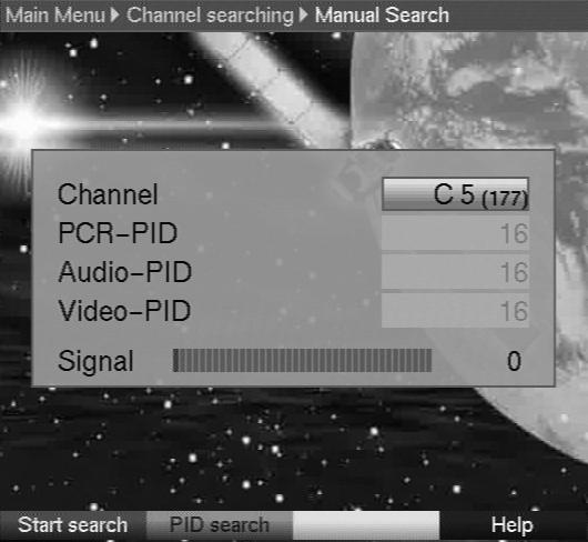 8.4.3 Manual Scan Should a programme not be found by either the automatic scan or the expanded scan, you can scan a specific channel for available programmes, or you may use PID data to search for a