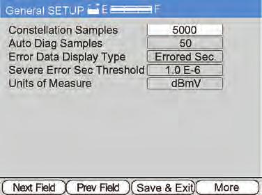 Chapter 3 User Setup Figure 3-12 MORE A fourth General setup screen allows the user to configure several general digital test parameters and the units of measure.