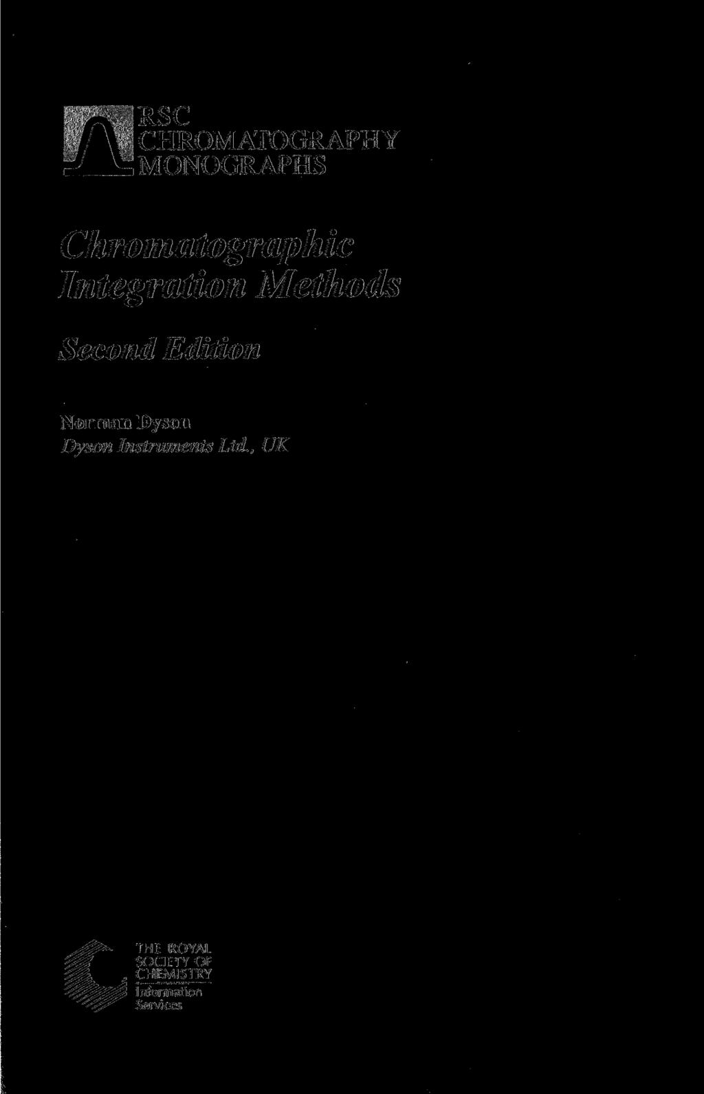 m RSC CHROMATOGRAPHY MONOGRAPHS Chromatographie Integration Methods Second