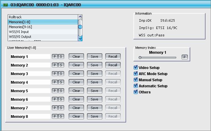 Memories User Memories (1 to 8) and (9 to 16) This function allows a number of particular setups of the IQARC00 to be saved and recalled. There are 16 memory locations available.