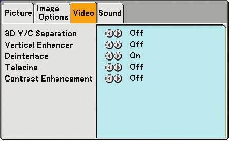 6. Using On-Screen Menu [Video] Turning On/Off 3 Dimension Separation [3D Y/C Separation] This function turns on or off the 3 dimensional separation feature. Off... Turns off the function. On Still.