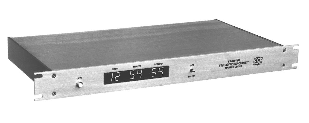 THE INCREDIBLE TIME-SYNC MACHINE The ES-911/TSM is a Master Clock and Time Code Generator.