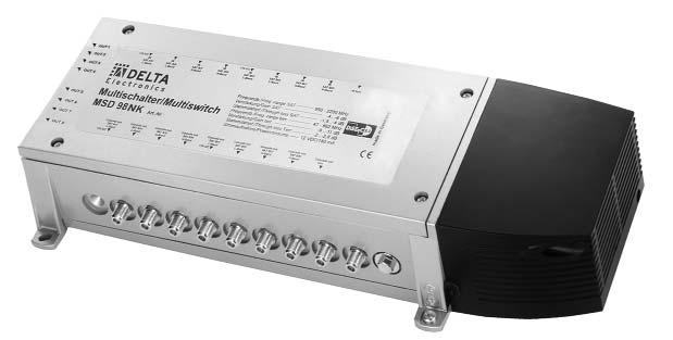Multiswitch 9-cable cascade system Profi-Line Cascadable switch with power supply For selection of satellite polarities and terrestrial Pay Selection Switches - IF-signal for each subscriber