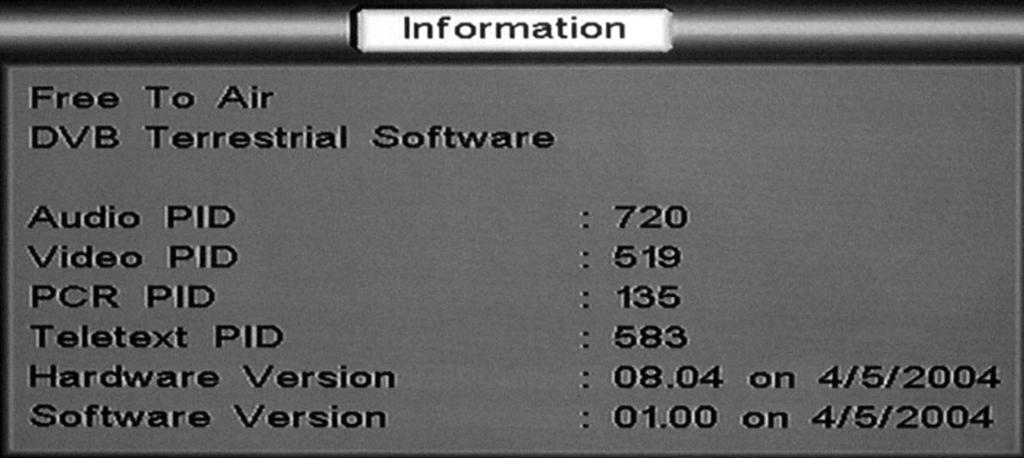 Information Menu This menu details information on the receiver s software and hardware version Push the MENU button, and Welcome banner will appear. Push the BLUE button for Main Menu.