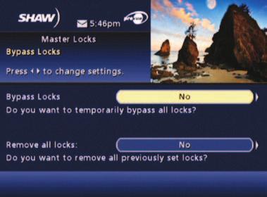FAVOURITES VIEW LOCKED PROGRAMS To view programs and channels you have locked, tune to the program or select it from the listings. Enter your PIN when prompted.