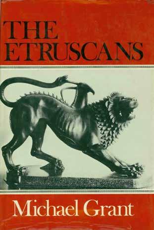 39 Grant, Michael. THE ETRUSCANS. Med. 8vo, First Edition; pp.