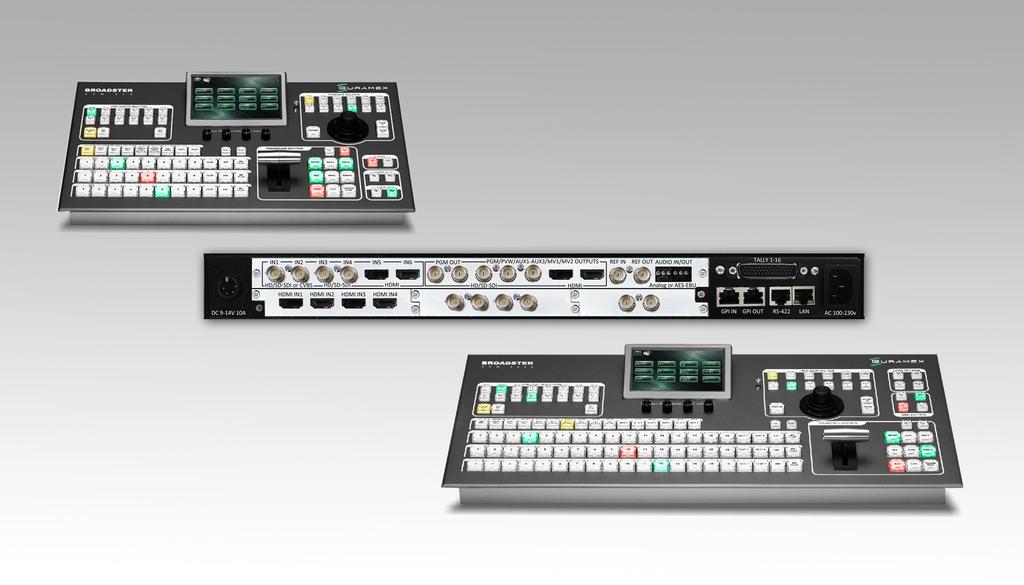 Take a Step Forward GVM 120H BROADCAST PRODUCTION\MASTER CONTROL SWITCHERS Broadster GVM120H is designed primarily for small and medium sized studios.