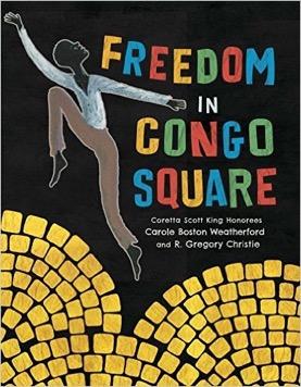 Freedom in Congo Square by Carole