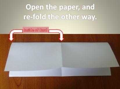 Secondly, fold the paper in half again. This will be the Pop-Up Card.