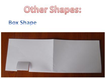 There are lots of other shapes that can be