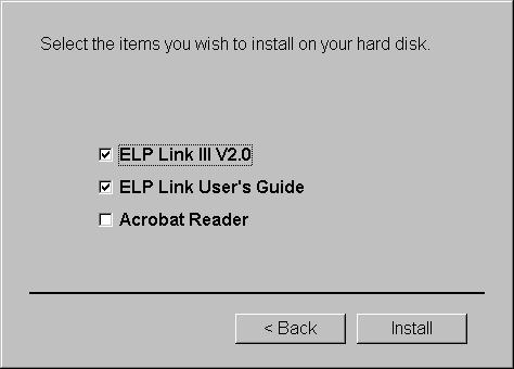 When you see the following dialog box, select items you wish to install. Then click Install. 6.