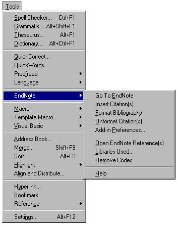 Word 97 or 2000 or XP Tools menu and EndNote 7 submenu Checking WordPerfect Support To see if the EndNote Add-in is correctly installed,