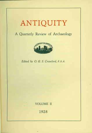 32 Crawford, O. G. S. [and Austin, Roland, Vols. VIII & IX]; Edited by. ANTIQUITY. A Quarterly Review of Archaeology. A fine run of this elegant journal, from No.