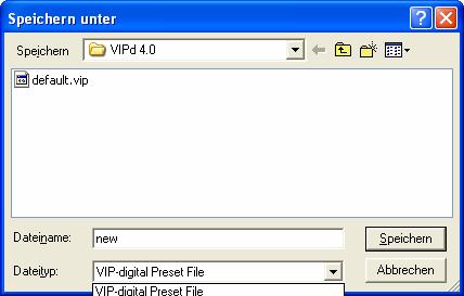 8.3.3 Saving and loading presets VIPdigital presets can be saved in 3 different formats on your PC: *.VIP Internal preset file VIPdigital Presets (100 presets) *.