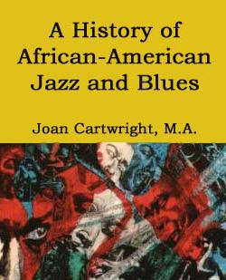 From the coast of West Africa captured people brought a new music to the shores of North America. That music became blues and then jazz and was the voice of freedom.