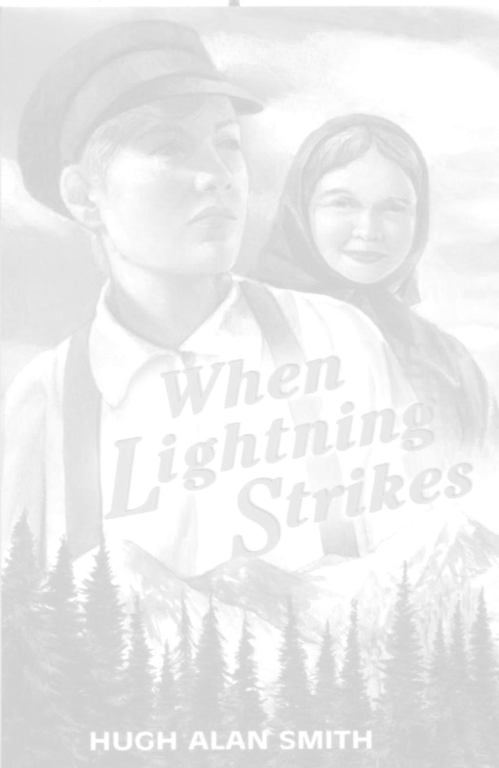 When Lightning Strikes A Novel Study Copyright Hugh Alan Smith TEACHING