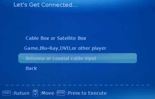 Note: * Cable Box or Satellite Box--- If you want using the signals from the cable box or satellite box, please select