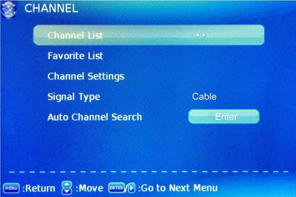If you select Air as input signal in Signal Type item, you can press button to search the channels automatically.