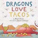 MORE TITLES ABOUT FRIENDS DRAGONS LOVE TACOS BY ADAM RUBIN ILLUSTRATED BY DANIEL SALMIERI 9780803736801 $16.