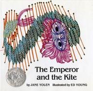FAMILY FAMILY THE EMPEROR AND THE KITE BY JANE YOLEN ILLUSTRATED BY ED YOUNG (HC) 9780698116443 $6.99 (PB) 9780698116443 $6.