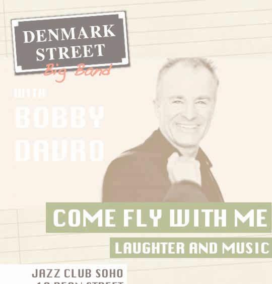 Davro Sings Sinatra Set 1: 1) Band Overture.Sing Sing Sing 2) Introducing Bobby.Come fly With Me.segue into. 3) Under My Skin.
