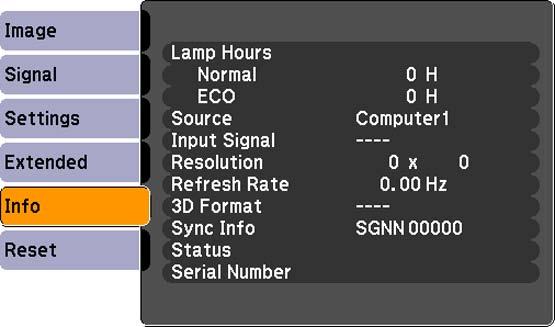 Note: The lamp usage timer does not register any hours until you have used the lamp for at least 10 hours. Available settings depend on the current input source.