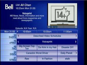 2) Bell Satellite TV Distinct buttons presses: All major DV channels are available in Bell s 2 digit channel tier which allows a DV customer to simply press the up or down button on their remote