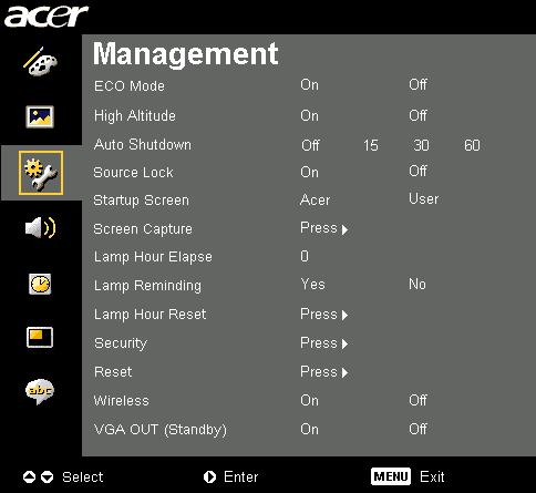 24 Management setting ECO Mode High Altitude Auto Shutdown Source Lock Startup Screen Screen Capture Choose "On" to dim the projector lamp which will lower power consumption, extend the lamp life and