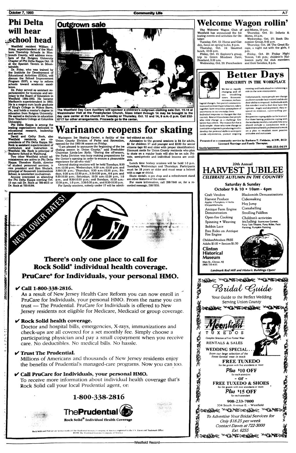 October 7,1993 Community Ufa A-7 Phi Delta hear ^school head Westfleld resident William J.